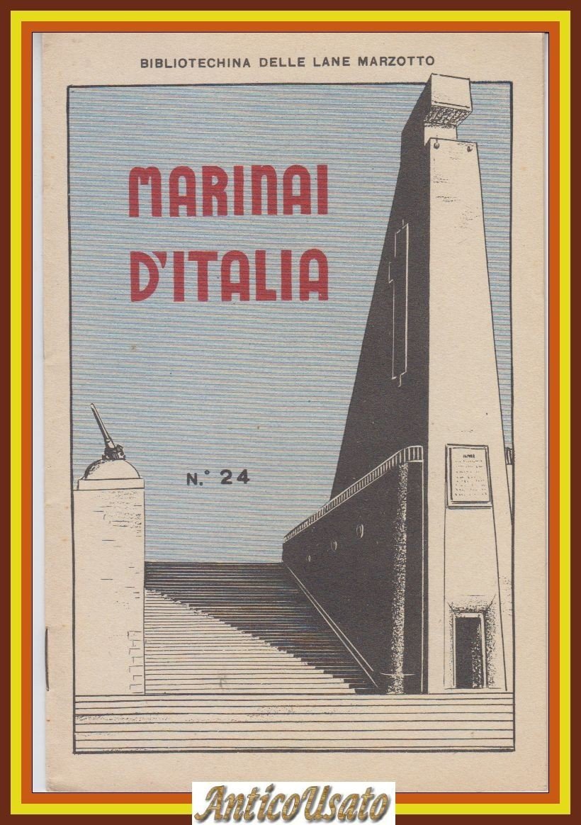 MARINAI D'ITALIA 1939? Bibliotechina delle Lane Marzotto Libro | Immagine principale