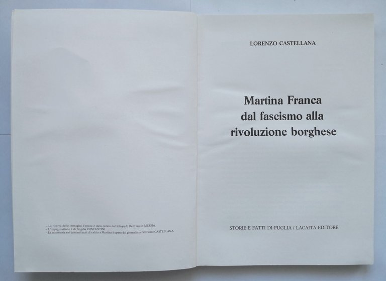 MARTINA FRANCA DAL FASCISMO ALLA RIVOLUZIONE BORGHESE di Castellana 1986 …