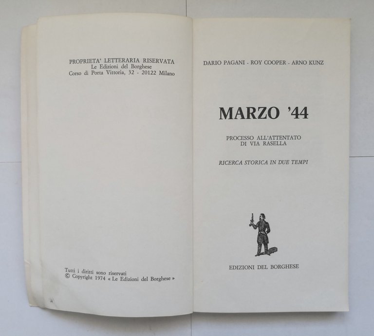 MARZO '44 di Pagani Cooper Kunz 1973 Edizioni del Borghese …