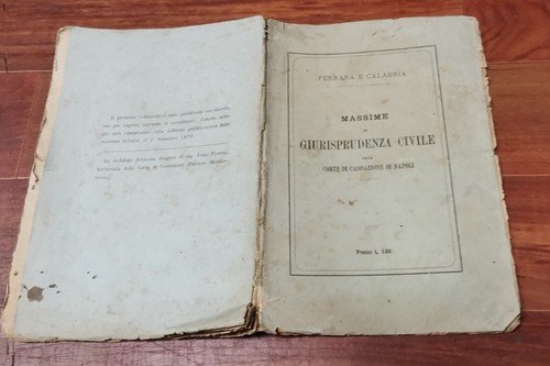 MASSIME DI GIURISPRUDENZA CIVILE DELLA CORTE CASSAZIONE NAPOLI anno 1878 …