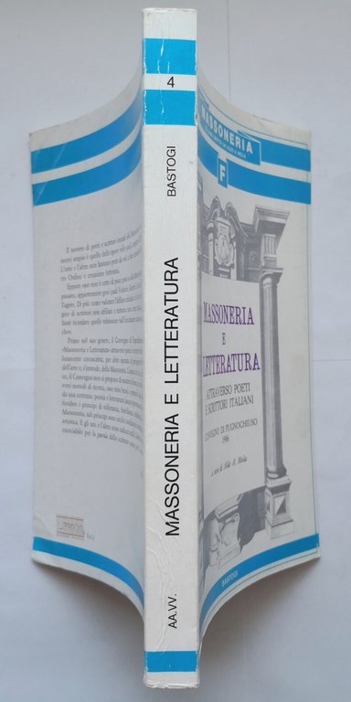 MASSONERIA E LETTERATURA convengo di Pugnochiuso 1987 Bastogi Libro Aldo …