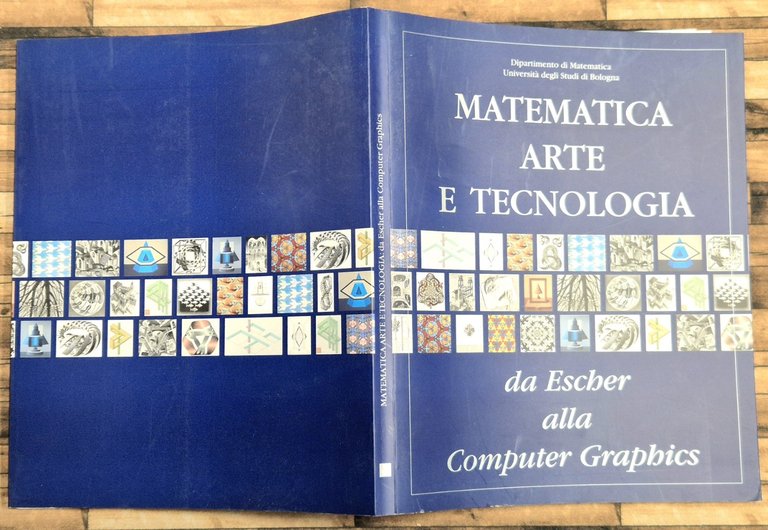MATEMATICA ARTE E TECNOLOGIA da Escher alla Computer Graphics 2000 … | Immagine Gallery 2
