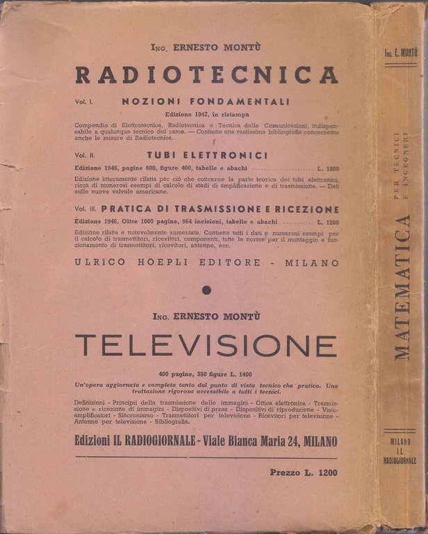 MATEMATICA PER TECNICI E INGEGNERI di Ernesto Montù 1947 il …