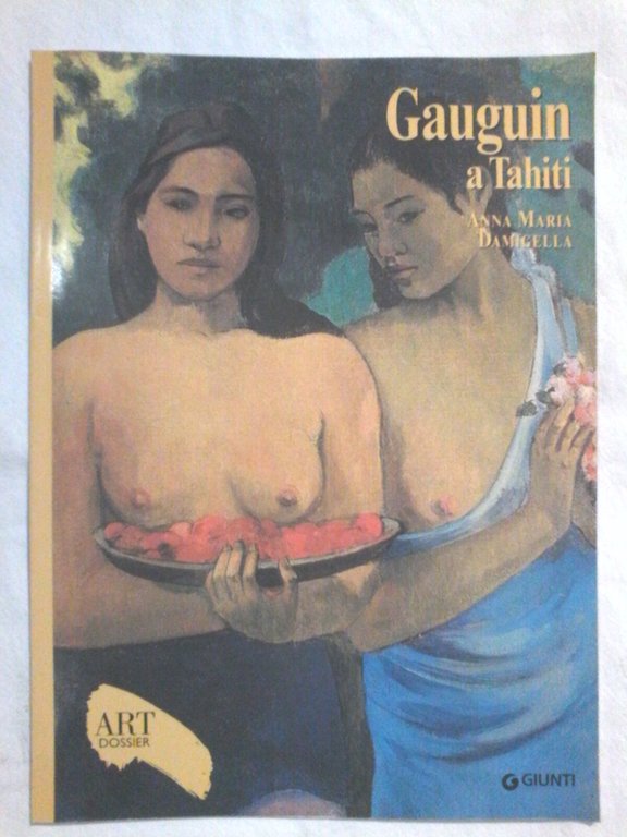 Matisse Monet i luoghi Gauguin a Tahiti Degas 4 riviste …