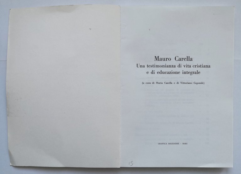 MAURO CARELLA UNA TESTIMONIANZA DI VITA CRISTIANA E EDUCAZIONE INTEGRALE …