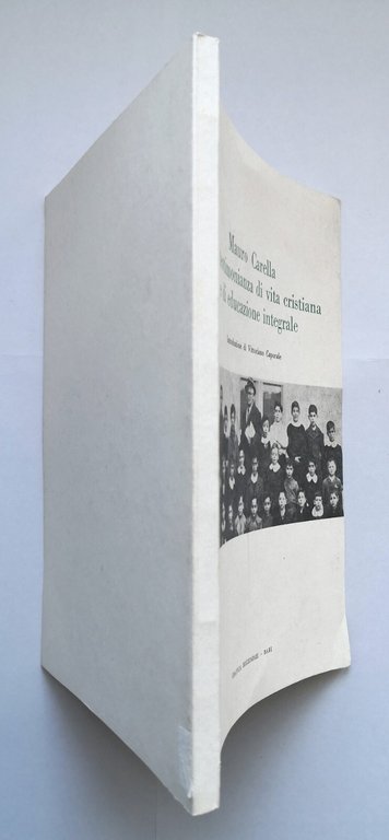 MAURO CARELLA UNA TESTIMONIANZA DI VITA CRISTIANA E EDUCAZIONE INTEGRALE …