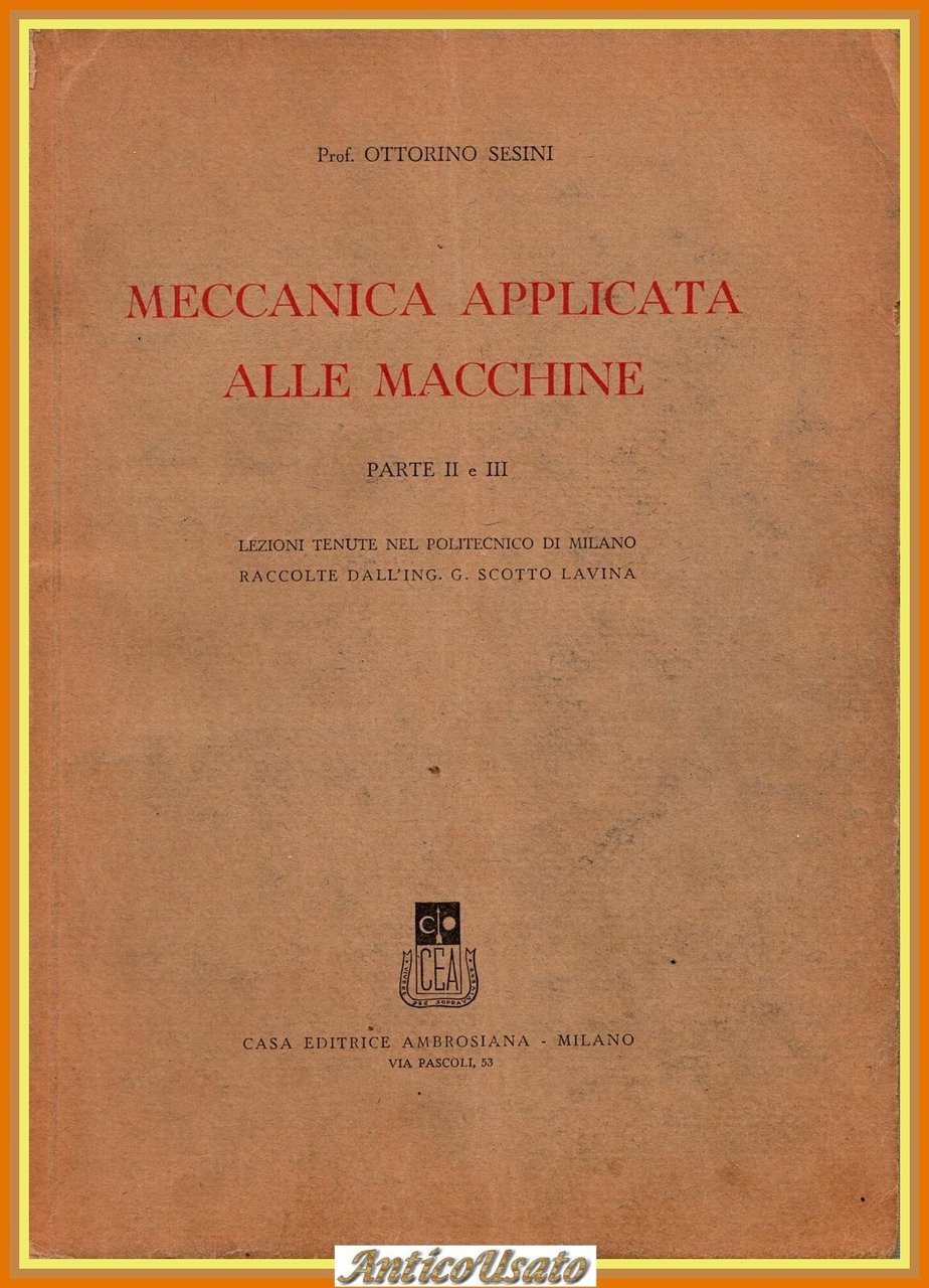 MECCANICA APPLICATA ALLE MACCHINE PARTE 2 e 3 di O …