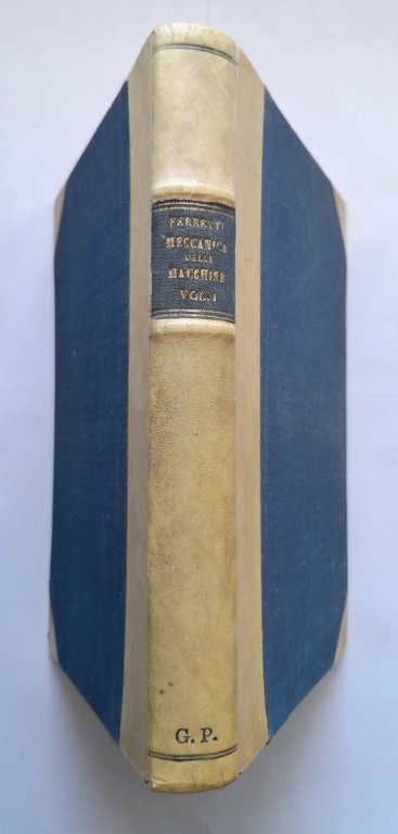 MECCANICA DELLE MACCHINE Volume 1 di Pericle Ferretti I 1946 …
