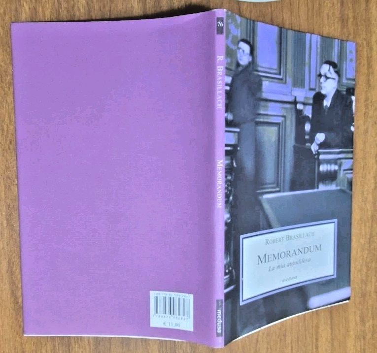 MEMORANDUM LA MIA AUTODIFESA di Robert Brasillach 2014 Medusa Libro