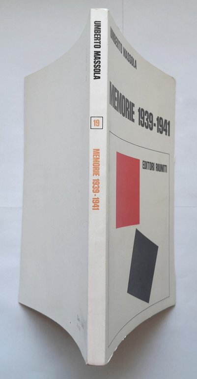 MEMORIE 1939 1941 di Umberto Massola 1972 Editori Riuniti Libro