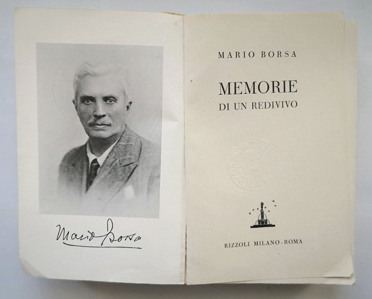 MEMORIE DI UN REDIVIVO Mario Borsa 1945 Rizzoli Libro Romanzo …