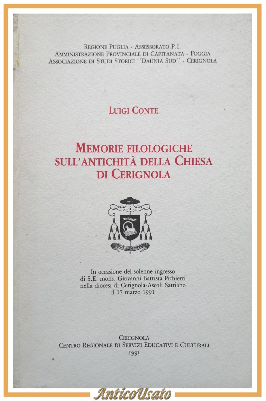 MEMORIE FILOLOGICHE SULL'ANTICHITÀ DELLA CHIESA DI CERIGNOLA L Conte 1991 …