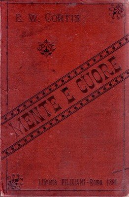 Mente e Cuore di Cortis 1888 RARISSIMO libro antico bambini …