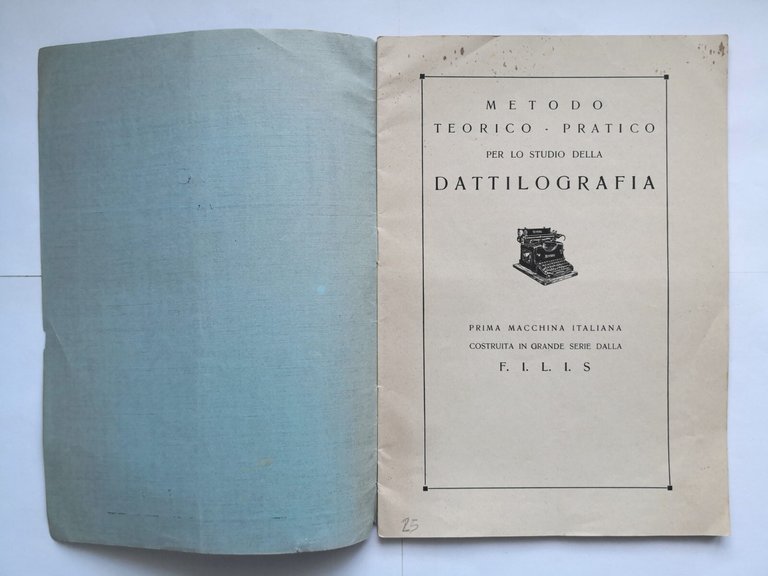 METODO TEORICO PRATICO PER LO STUDIO DELLA DATTILOGRAFIA 1923 Celanza …