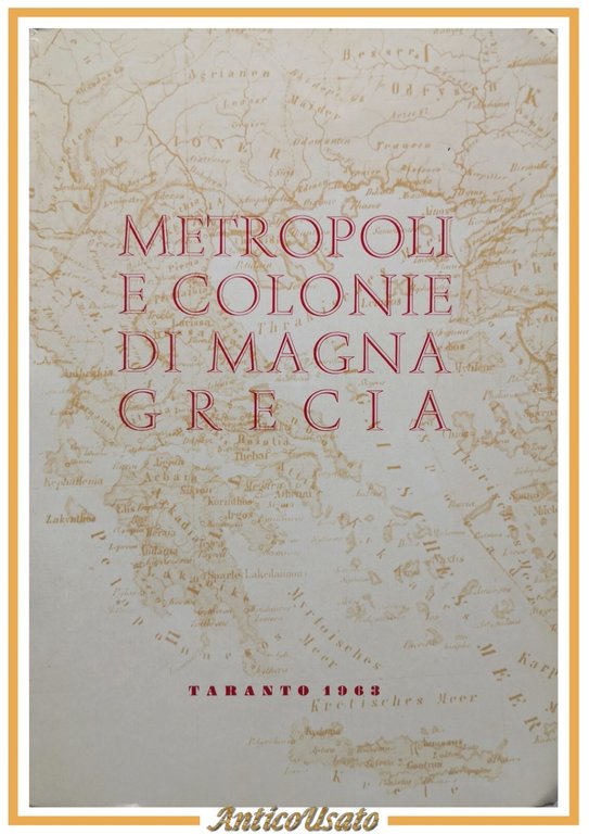 METROPOLI E COLONIE DI MAGNA GRECIA 1965 L'Arte Tipografica Libro … | Immagine Gallery 1