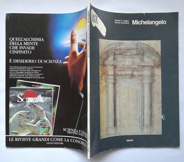 MICHELANGELO di Giulio Argan e Bruno Contardi 1987 Giunti rivista …