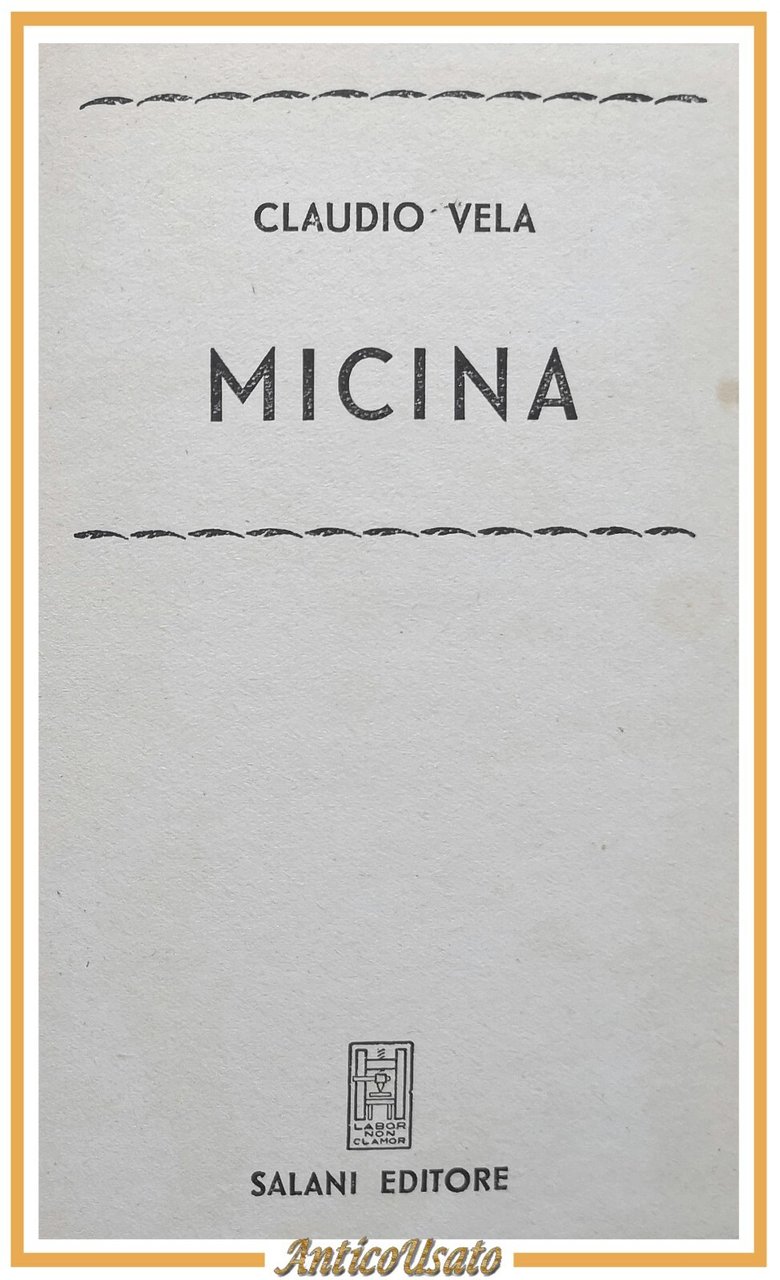MICINA di Claudio Vela 1955 Salani Libro Biblioteca delle signorine …
