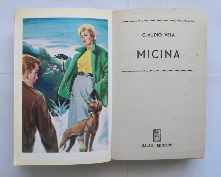 MICINA di Claudio Vela 1955 Salani Libro Biblioteca delle signorine …