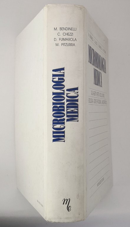 MICROBIOLOGIA MEDICA di Bendinelli Chezzi Fumarola Pitzurra 1992 Monduzzi Libro