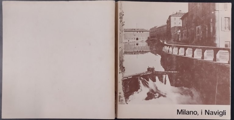 MILANO I NAVIGLI Comune di Milano 1977 Fiorin Libro Mostra …