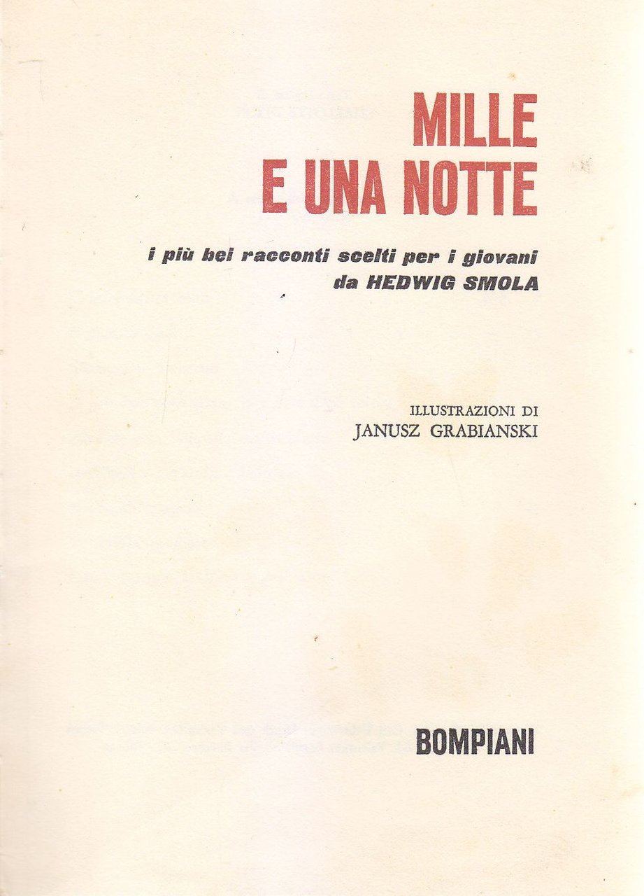 MILLE E UNA NOTTE racconti scelti da Hedwig Smola 1965 …