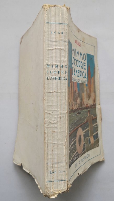 MIMMO SCOPRE L'AMERICA di Agar 1934 Barion romanzo illustrato per …