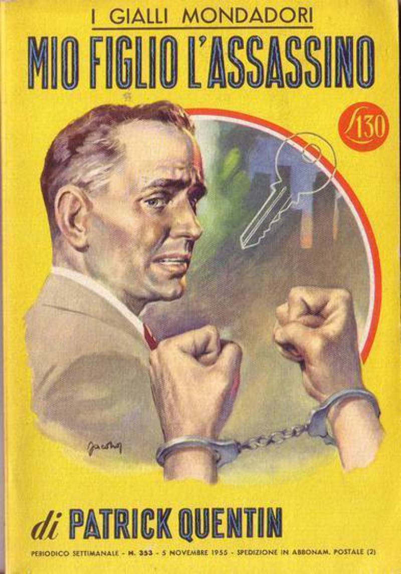 MIO FIGLIO L'ASSASSINO di Patrick Quentin 1955 Mondadori I edizione …