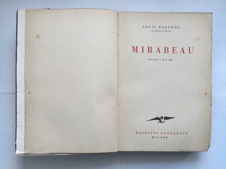 MIRABEAU di Louis Barthou 1933 Corbaccio libro biografia vita