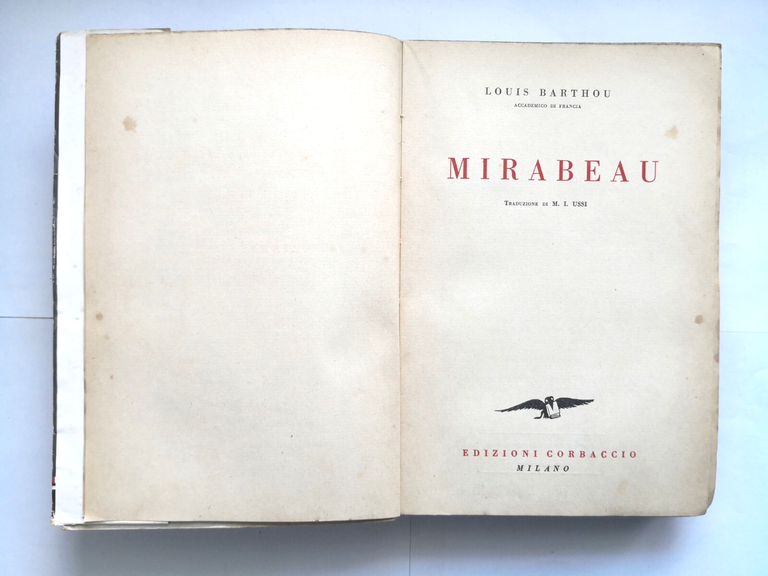 MIRABEAU di Louis Barthou 1933 Corbaccio libro biografia vita