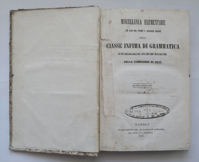 MISCELLANEA ELEMENTARE CLASSE INFIMA DI GRAMMATICA 1852 libro scolastico antico