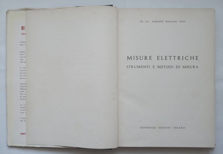 MISURE ELETTRICHE di Alberto Bandini Buti 1959 Delfino libro elettrotecnica