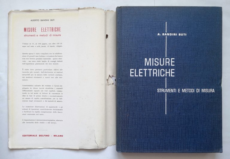 MISURE ELETTRICHE di Alberto Bandini Buti 1959 Delfino libro elettrotecnica