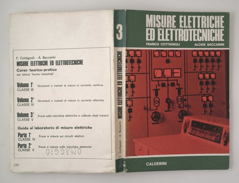 MISURE ELETTRICHE ED ELETTROTECNICHE Volume 3 di Cottignoli Baccarini 1970 …
