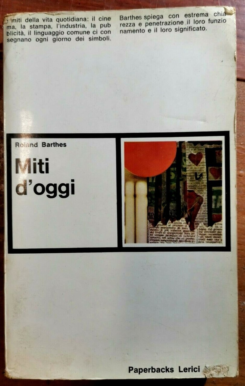 MITI D’OGGI di Roland Barthes 1966 Lerici editore libro sociologia …