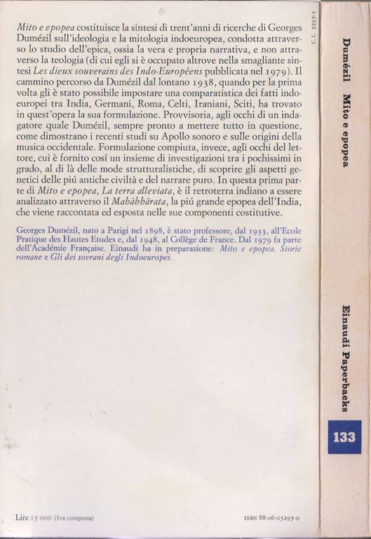 MITO E EPOPEA LA TERRA ALLEVIATA di Dumezil 1982 Einaudi …