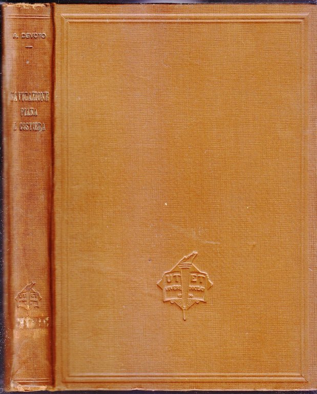 MODERNA NAVIGAZIONE PIANA E COSTIERA di Alessandro Devoto 1930 Utet …