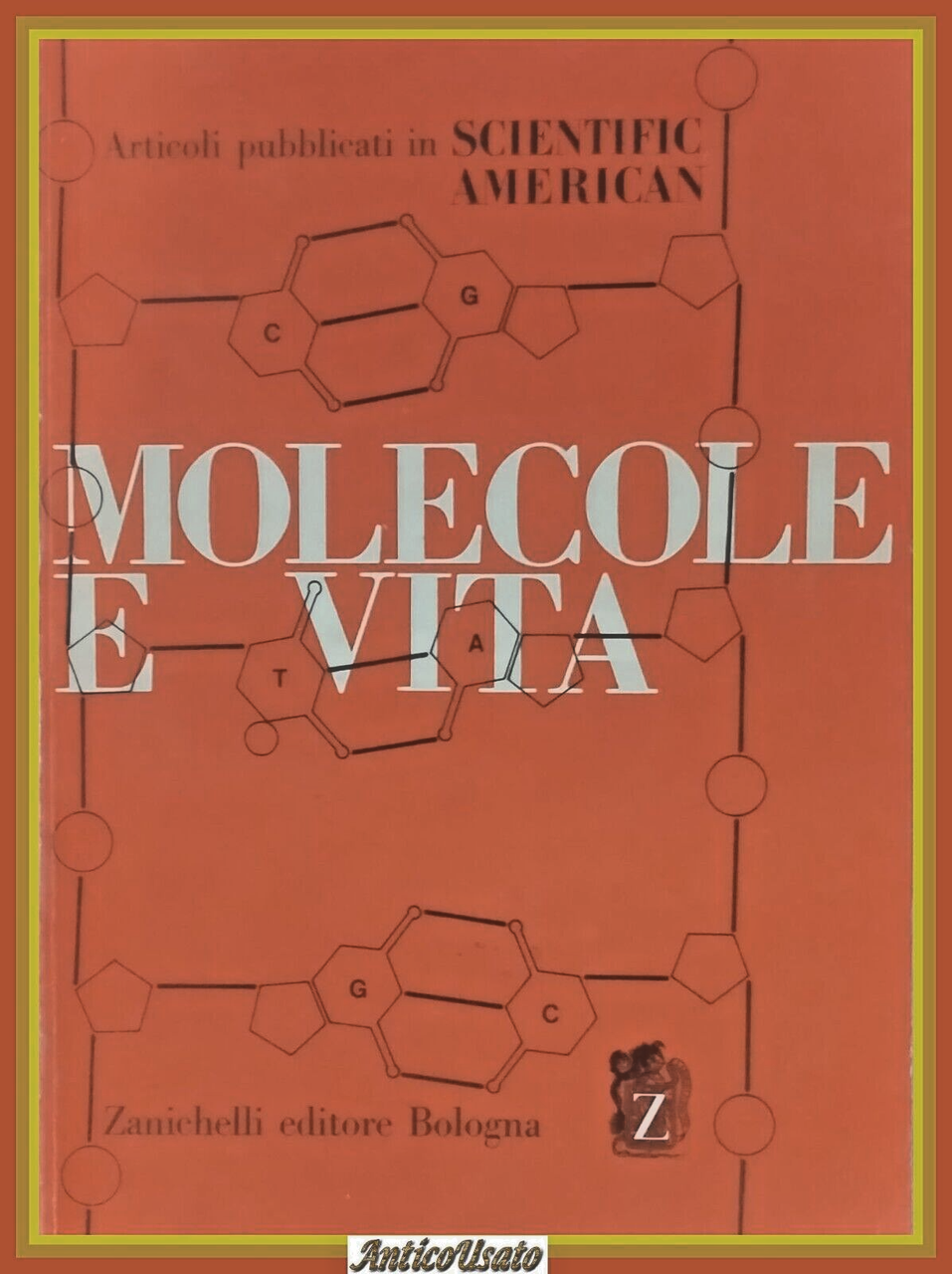 MOLECOLE E VITA 1968 Zanichelli Libro articoli pubblicati da scientifi …