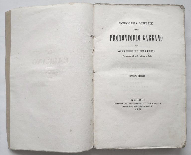 MONOGRAFIA GENERALE DEL PROMONTORIO GARGANO di Giuseppe De Leonardis 1858 …