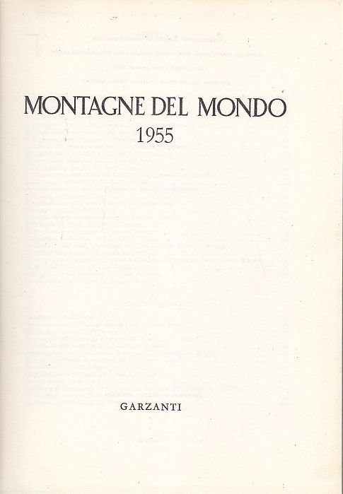 MONTAGNE DEL MONDO 1955 Fondazione Svizzera per le Esplorazioni Alpine …