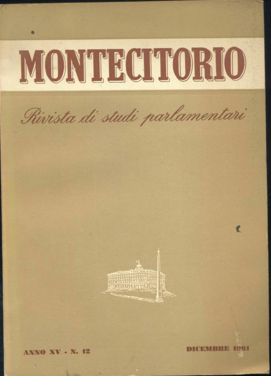 MONTECITORIO rivista di studi parlamentari anno XV numero 12 dicembre …
