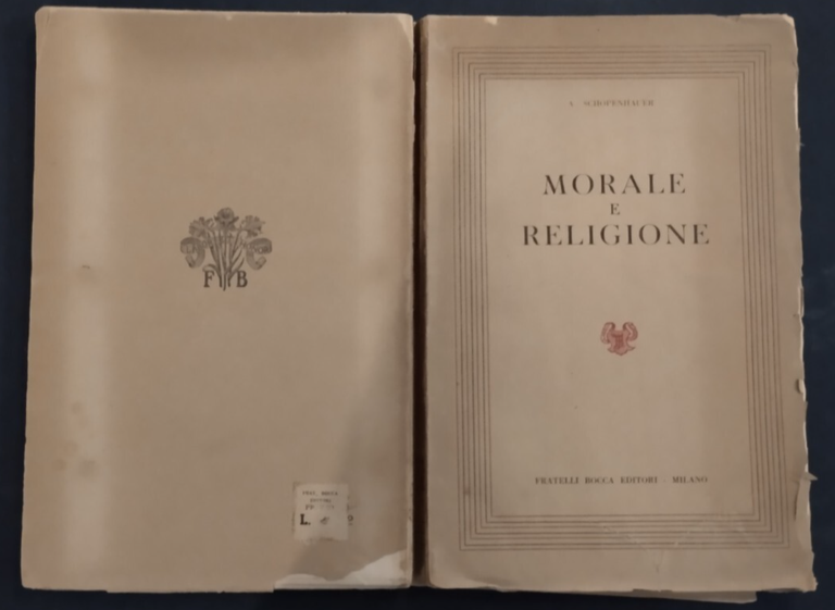 MORALE E RELIGIONE di Arturo Schopenhauer Bocca Libro filosofia