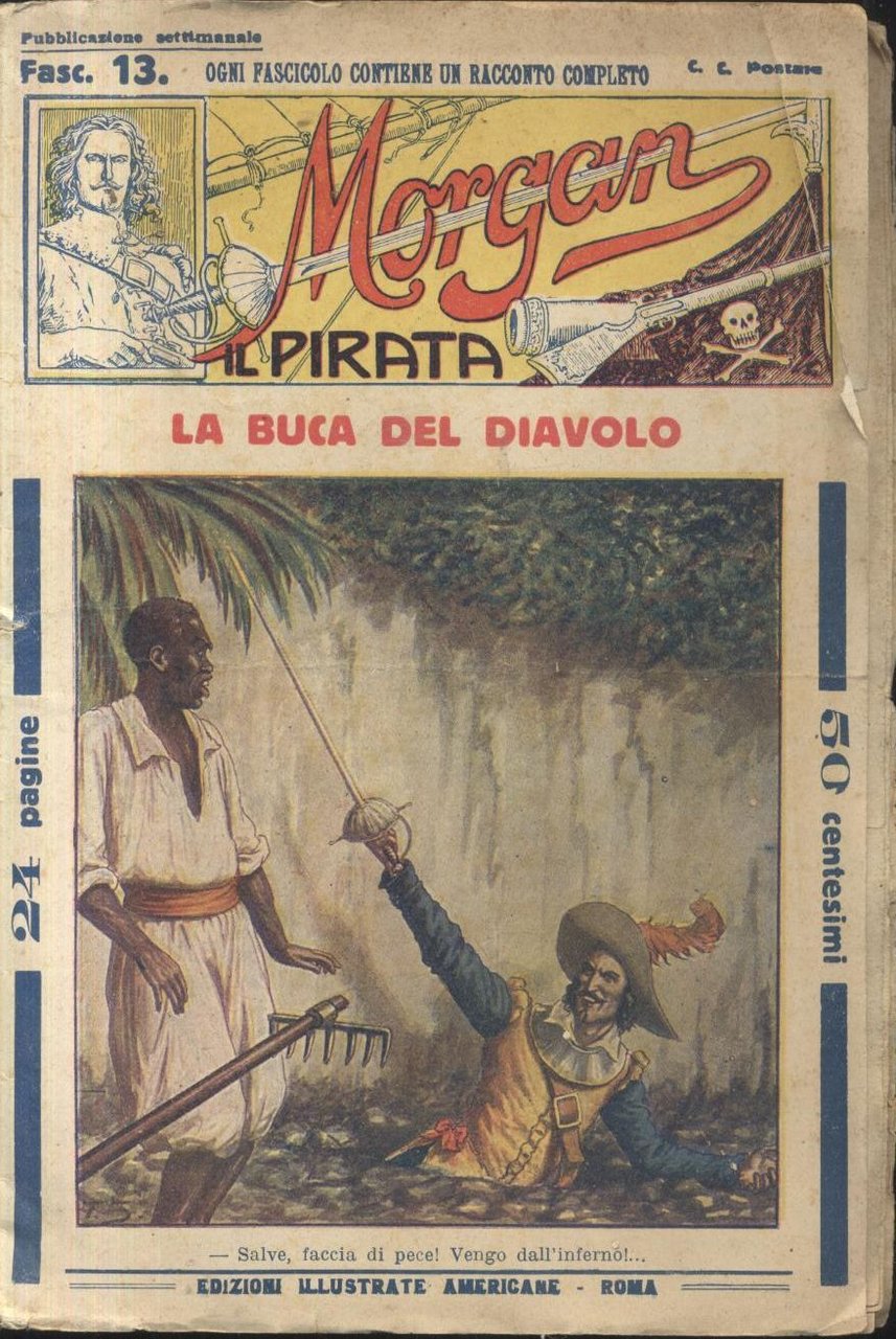 MORGAN IL PIRATA -LA BUCA DEL DIAVOLO edizioni illustrate americane …