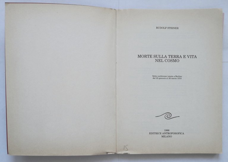 MORTE SULLA TERRA E VITA NEL COSMO di Rudolf Steiner …