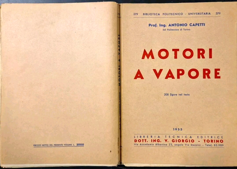 MOTORI A VAPORE di Antonio Capetti 1953 Libreria Tecnica Libro …
