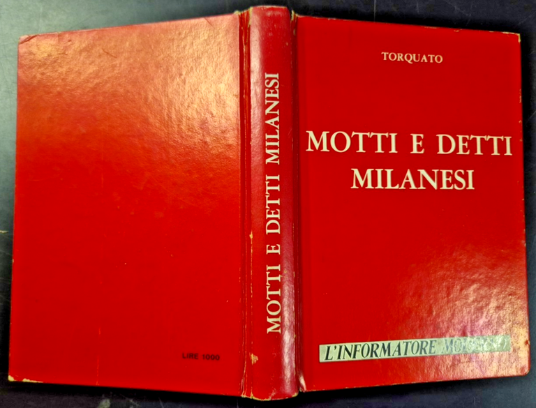 MOTTI E DETTI MILANESI di Torquato 1965 Edizione De L’informatore …