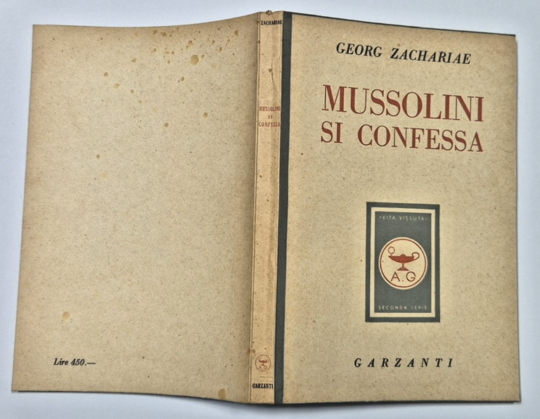 MUSSOLINI SI CONFESSA di Georg Zachariae 1948 Garzanti Libro rivelazioni … | Immagine Gallery 3