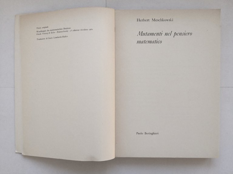 MUTAMENTI NEL PENSIERO MATEMATICO di Herbert Meschkowski 1967 Boringhieri