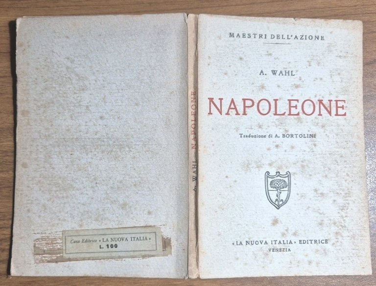 NAPOLEONE di A Wahl 1927 La nuova Italia editrice Libro …