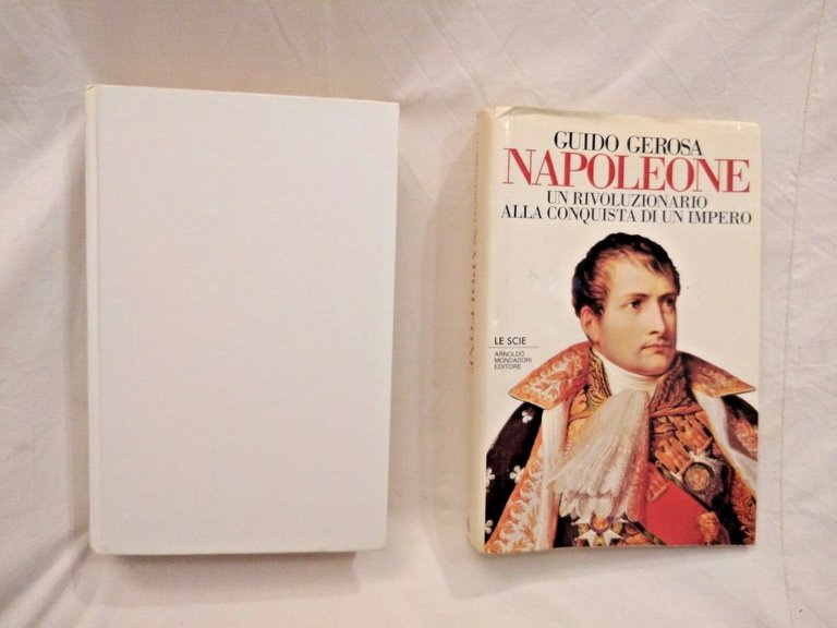 NAPOLEONE di Guido Gerosa 1996 Mondadori le scie libro biografia …