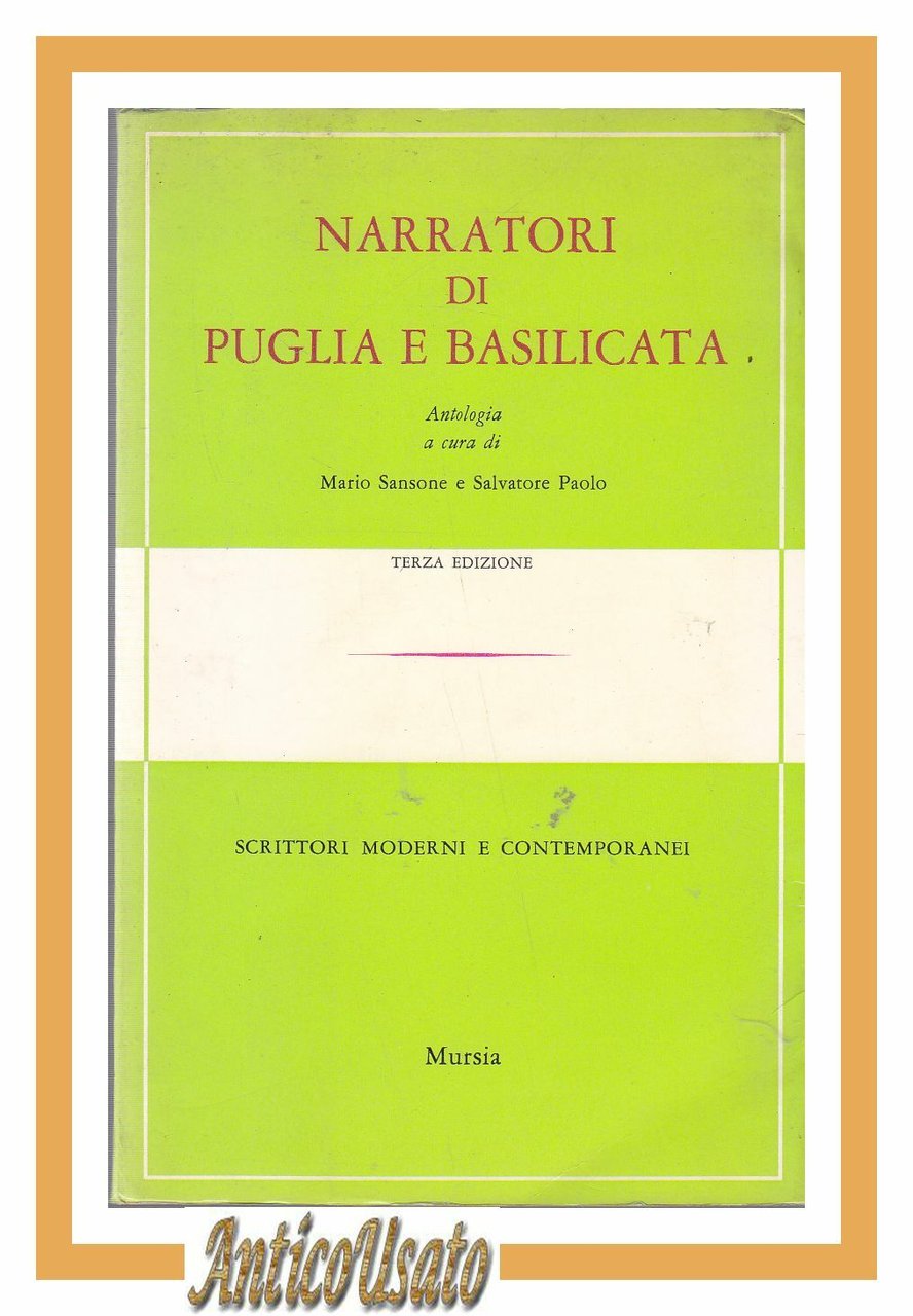 NARRATORI DI PUGLIA E BASILICATA antologia di Sansone e Paolo …